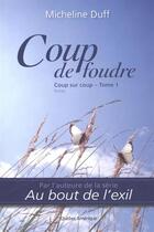 Couverture du livre « Coup sur coup v 01 coup de foudre » de Micheline Duff aux éditions Quebec Amerique