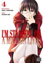 Couverture du livre « I'm standing on a million lives Tome 4 » de Akinari Nao et Naoki Yamakawa aux éditions Pika