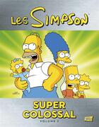 Couverture du livre « Les Simpson - super colossal t.1 » de Matt Groening aux éditions Jungle