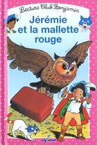 Couverture du livre « Jeremie Et La Mallette Rouge » de Ann Rocard aux éditions Cerf Volant