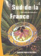 Couverture du livre « Sud De La France » de Catherine Leclere-Ferriere aux éditions Romain Pages