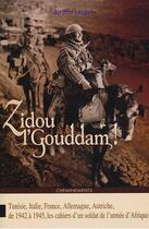 Couverture du livre « Zidou L'Gouddam ! » de Leygat Jerome aux éditions Cheminements