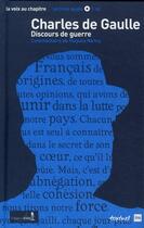 Couverture du livre « Charles de Gaulle ; discours de guerre » de Hugues Nancy aux éditions Textuel