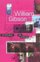 Couverture du livre « Identification des schemas » de William Gibson aux éditions Au Diable Vauvert