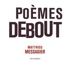 Couverture du livre « Poèmes debout » de Mathieu Messagier aux éditions Nouvelles Editions Place