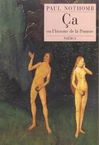 Couverture du livre « Ca ou l histoire de la pomme » de Paul Nothomb aux éditions Phebus