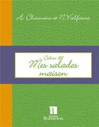 Couverture du livre « Mes salades maison » de  aux éditions Bonneton