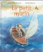 Couverture du livre « Le petit marin » de Estelle Meens et Stephanie Vasseur aux éditions Mijade