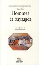Couverture du livre « Hommes et paysages » de Jacqueline Penjon aux éditions Presses De La Sorbonne Nouvelle