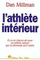 Couverture du livre « L'athlete interieur » de Dan Millman aux éditions Vivez Soleil