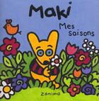Couverture du livre « Les Saisons Maki » de Zanimo aux éditions Heritage - Dominique Et Compagnie