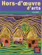 Couverture du livre « Hors-d'oeuvre d'arts ; 3 à 8 ans » de Straub Patrick aux éditions Acces