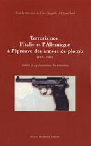 Couverture du livre « Terrorismes: l'italie et la rfa a l'epreuve des annees de plomb » de Gius Gargiulo aux éditions Michel Houdiard