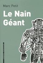Couverture du livre « Le nain géant » de Marc Petit aux éditions L'arbre Vengeur