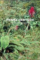 Couverture du livre « Franz gertsch geheimnis natur /allemand » de Stiftung Frieder Bur aux éditions Hatje Cantz
