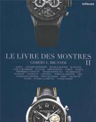 Couverture du livre « Le livre des montres t.2 » de Brunner Gisbert aux éditions Teneues - Livre