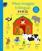 Couverture du livre « Mon imagier trilingue : les animaux » de  aux éditions Le Ballon