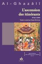 Couverture du livre « L'ascension des itinérants » de Abu Hamid Al-Ghazali aux éditions Albouraq