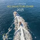 Couverture du livre « Le calendrier des sauveteurs en mer 2025 » de Snsm aux éditions Vagnon