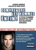 Couverture du livre « Comprendre les hommes enfin ! 9 types d'homme décryptés pour des relations apaisées » de Lewis Howes aux éditions Leduc