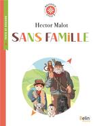 Couverture du livre « Sans famille » de Pele Ruelle Tiphaine aux éditions Belin