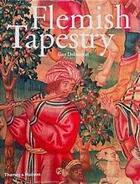 Couverture du livre « Flemish tapestry » de Delmarcel Guy aux éditions Thames & Hudson