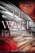 Couverture du livre « Immortal » de J.R. Ward aux éditions Penguin Group Us