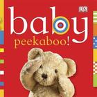 Couverture du livre « Peekaboo! » de  aux éditions Dk Children