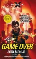 Couverture du livre « Daniel X ; game over » de James Patterson aux éditions Random House Digital