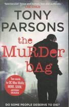 Couverture du livre « The Murder Bag » de Tony Parsons aux éditions Random House Digital