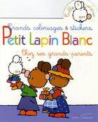 Couverture du livre « Petit Lapin Blanc ; chez ses grands-parents » de Marie-France Floury et Fabienne Boisnard aux éditions Gautier Languereau