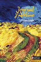 Couverture du livre « Journal d'Adeline ; un été avec Van Gogh » de Marie Sellier aux éditions Nathan