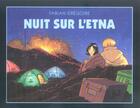 Couverture du livre « Nuit sur l etna » de Gregoire Fabian aux éditions Ecole Des Loisirs