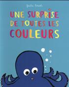 Couverture du livre « Surprise de toutes les couleurs (une) » de Bruel Giula aux éditions Ecole Des Loisirs