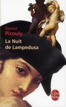 Couverture du livre « La nuit de Lampedusa » de Daniel Picouly aux éditions Le Livre De Poche