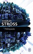 Couverture du livre « Palimpseste » de Charles Stross aux éditions J'ai Lu