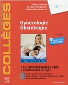 Couverture du livre « Gynécologie obstétrique ; réussir les ECNI ; connaissances socles et avancées » de Collectif aux éditions Elsevier-masson