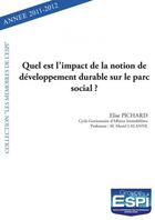 Couverture du livre « Quel est l'impact de la notion de developpement durable sur le parc social ? » de Espi aux éditions Edilivre