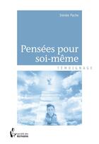 Couverture du livre « Pensée pour soi-même » de Irenee Pache aux éditions Societe Des Ecrivains