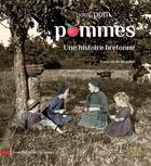 Couverture du livre « Pom, pom, pommes : une histoire bretonne » de Francois De Beaulieu aux éditions Locus Solus