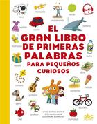 Couverture du livre « El gran libro de primeras palabras para pequenos curiosos » de Alexandre Bonnefoy et Stephane Husar et Anne-Sophie Cayrey aux éditions Abc Melody