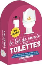 Couverture du livre « Le kit de survie aux toilettes » de Florian Gazan aux éditions First