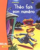 Couverture du livre « Théo fait son numero » de Sofi et Victoire Girerd aux éditions Belin Education