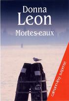 Couverture du livre « Mortes-eaux » de Donna Leon aux éditions Calmann-levy