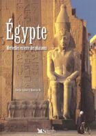 Couverture du livre « Egypte ; merveilles en terre des pharaons » de Giorgio Agnese et Maurizio Re aux éditions Selection Du Reader's Digest