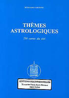 Couverture du livre « Themes astrologiques » de Bernard Krivine aux éditions Traditionnelles