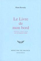 Couverture du livre « Le livre de mon bord - notes (1930-1936) » de Pierre Reverdy aux éditions Mercure De France