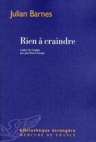 Couverture du livre « Rien à craindre » de Julian Barnes aux éditions Mercure De France