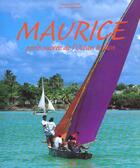 Couverture du livre « Maurice ; perle sucrée de l'océan Idien » de Reymond. Jean-P aux éditions Vilo