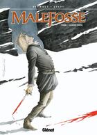 Couverture du livre « Malefosse Tome 2 : le Mont perdu » de Francois Dermaut et Xavier Gelot aux éditions Glenat